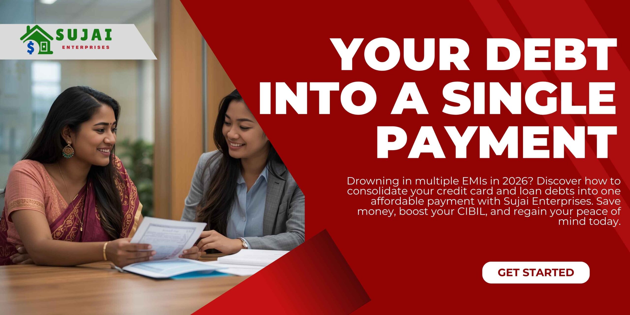 Drowning in multiple EMIs in 2026? Discover how to consolidate your credit card and loan debts into one affordable payment with Sujai Enterprises. Save money, boost your CIBIL, and regain your peace of mind today